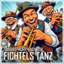 Sandro Mure & Andy BSK - Fichtels Tanz (Andy BSK Edit)