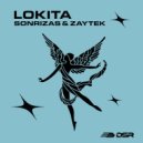 Sonrizas & ZAYTEK - LOKITA