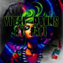 Vital Drums - Ay Papi (Original Mix)