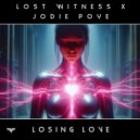 Lost Witness & Jodie Poye - Losing Love (Extended Mix)