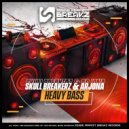 SKULL BREAKERZ & Arjona - Heavy bass ()