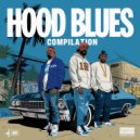 HoodBlues Compilation team - Put Da Blammer Down ()