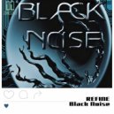 REFINE - Black Noise (Radio Edit)