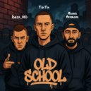 Minor Games & Deza_MC & TakTik - Old school ()