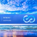 MWAF - Sapphire (Original Mix)
