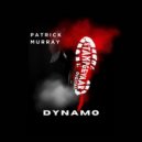 Patrick Murray - Dynamo (Original Mix)