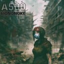 A500 - Circunstancias (Original Mix)