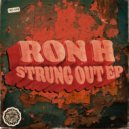 Ron H - So Much Time (Original Mix)