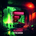 Velasquez! - Africanism (Original Mix)