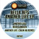 Bella Bits - Another Life (Original Mix)