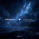 Synchronaut - Astrophilia (A Forgotten Night) (Extended Mix)
