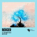 Noiger - Only In Love (Original Mix)