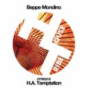 Beppe Mondino - H.A.Temptation (Original Mix)