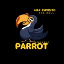 Max Esposito - The Roll (Original Mix)