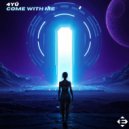 4YÛ - Come With Me (Extended Mix)