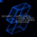 Marc Romboy, Rafael Cerato & Saints & Sinners - Pushin\' Again (Original Mix)