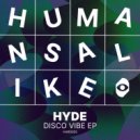 Hyde (OFC) - Disco Vibe (Original Mix)