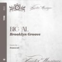 Big Al - Brooklyn Groove (Original Mix Remastered)