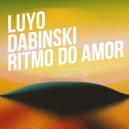 Luyo, Dabinski - Ritmo Do Amor (Original Mix)