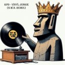 KPD - Vinyl Junkie (N.W.N. Remix)