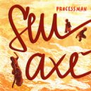 Processman, Faustão - Seu Axé (feat. Faustão) (Original Mix)
