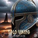 Solo Viking - Valhalla Calling (Hard Techno Mix)