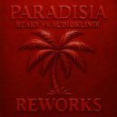Reaky & Audioklinik - Paradisia (Jam El Mar Remix)
