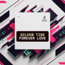 Silken Tide - Forever Love (Original Mix)