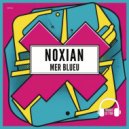 Noxian - Mer Blueu (Original Mix)