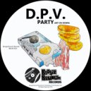 D.P.V. - Party (Get On Down) (Original Mix)