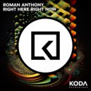 Roman Anthony - Right Here Right Now (Extended Mix)