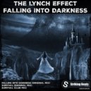 The Lynch Effect - Falling Into Darkness (Original Mix)