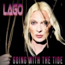 LAGO, Wayne Numan - Going With The Tide (Original Mix)