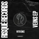 VITO (UK) - Veins (Original Mix)