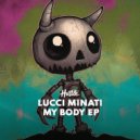 Lucci Minati - My Body (Extended Mix)
