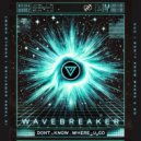 Wavebreaker - DONT_KNOW_WHERE_U_GO (Pro Mix)