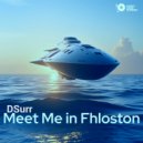 DSurr - Meet Me in Fhloston (Original Mix)