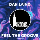 Dan Laino - Feel The Groove (Original Mix)