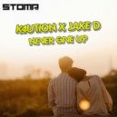 K4ution feat. Jake Dainty - Never Give Up (Original Mix)