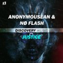 Anonymousean & NØ FLA5H - Justice (Extended Mix)