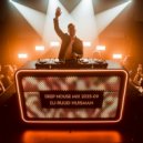 Ruud Huisman - Deep House Mix