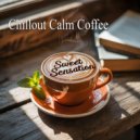 Chillout Calm Coffee - Palmar Beach (Original Mix)