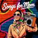 PLAYLIST - Happy Mother's Day
