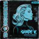 Shade K - Whatever Corduroy (Original Mix)