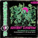 Sekret Chadow - Bailaremos En La Sombra (Mutantbreakz Ft. Ms Glory Remix)