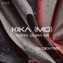 KIKA (MD) - Testa Dura (Original Mix)