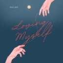 DALE SAM - Loving Myself (Original Mix)