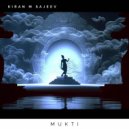 Kiran M Sajeev - Mukti (Original Mix)