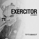 Exercitor - Cash (Original Mix)