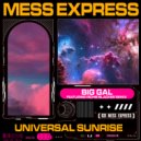 Big Gal - Universal Sunrise (Richie Blacker Remix)
